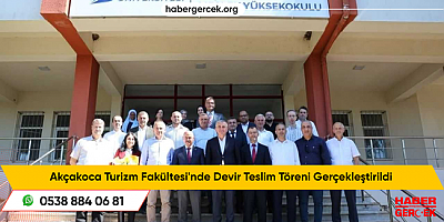 Akçakoca Turizm Fakültesi'nde Devir Teslim Töreni Gerçekleştirildi