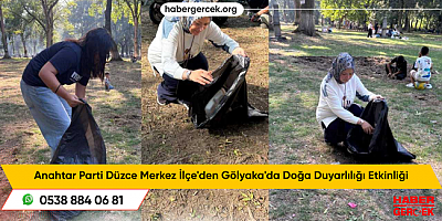 Anahtar Parti Düzce Merkez İlçe'den Gölyaka'da Doğa Duyarlılığı Etkinliği