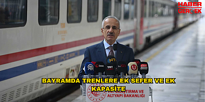 BAYRAMDA TRENLERE EK SEFER VE EK KAPASİTE