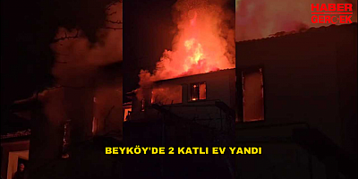 BEYKÖY'DE 2 KATLI EV YANDI