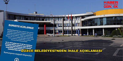 DÜZCE BELEDİYESİ'NDEN İHALE AÇIKLAMASI