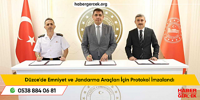 Düzce'de Emniyet ve Jandarma Araçları İçin Protokol İmzalandı