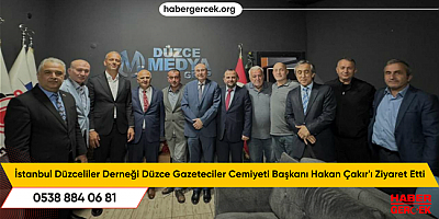 İstanbul Düzceliler Derneği Düzce Gazeteciler Cemiyeti Başkanı Hakan Çakır'ı Ziyaret Etti
