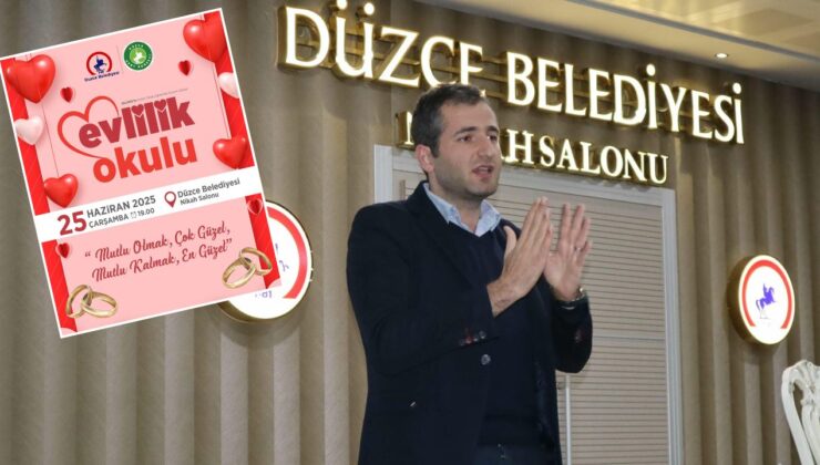 DÜZCE’DE EVLİLİK OKULU EĞİTİMLERİ DEVAM EDİYOR