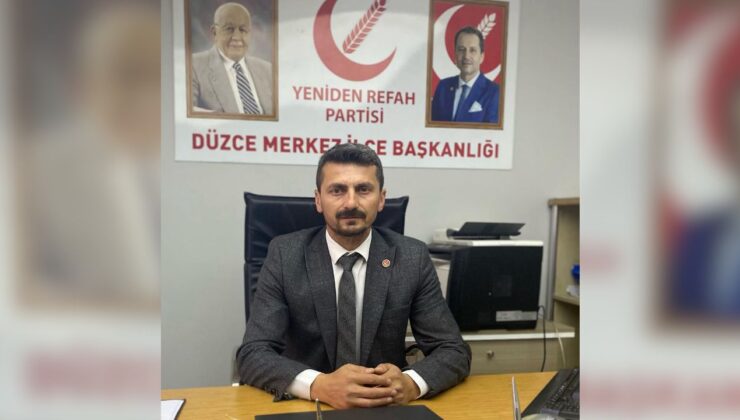 YENİDEN REFAH PARTİSİ DÜZCE MERKEZ İLÇE TEŞKİLATI’NDAN GÖREV İADESİ ÇAĞRISI